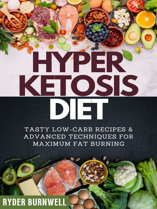 Title details for Hyper Ketosis Diet by Ryder Burnwell - Available